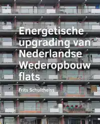 ENERGETISCHE -UPGRADING VAN -NEDERLANDSE WEDEROPBOUW FLATS