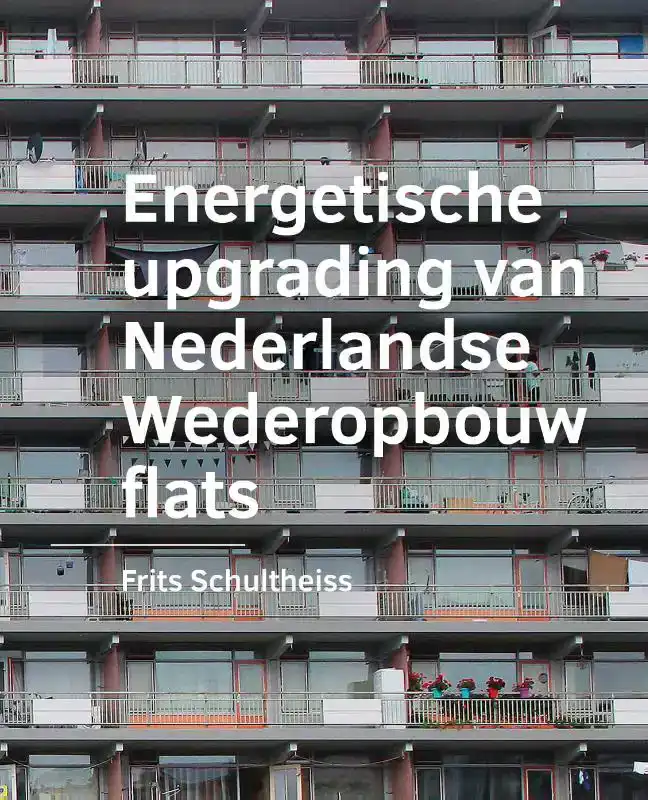 ENERGETISCHE -UPGRADING VAN -NEDERLANDSE WEDEROPBOUW FLATS