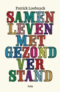 SAMENLEVEN MET GEZOND VERSTAND