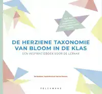 DE HERZIENE TAXONOMIE VAN BLOOM IN DE KLAS