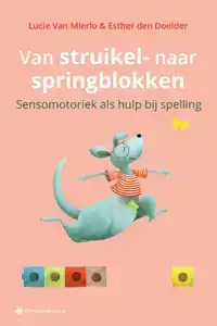 VAN STRUIKEL- NAAR SPRINGBLOKKEN