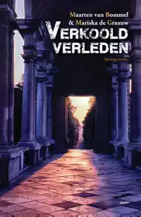 VERKOOLD VERLEDEN