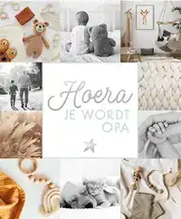 HOERA, JE WORDT OPA