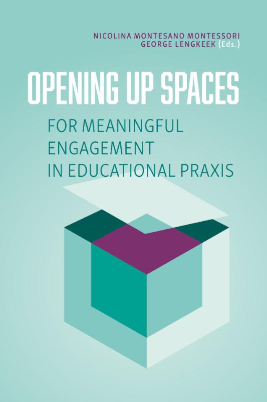 OPENING UP SPACES FOR MEANINGFUL ENGAGEMENT IN EDUCATIONAL P