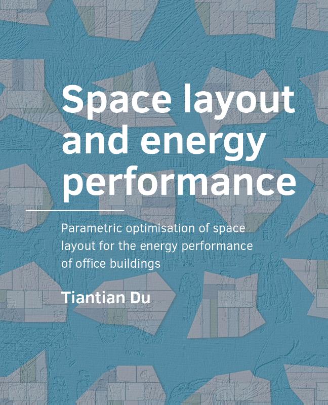 SPACE LAYOUT AND ENERGY -PERFORMANCE