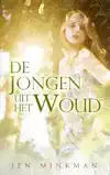 DE JONGEN UIT HET WOUD