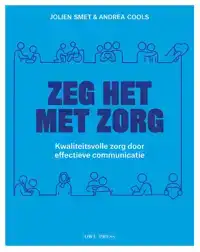 ZEG HET MET ZORG