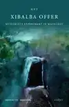 HET XIBALBA OFFER