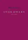 OVER DWARS