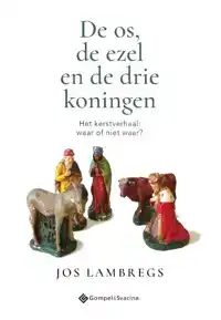 DE OS, DE EZEL EN DE DRIE KONINGEN