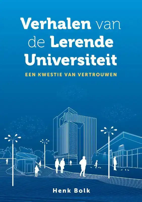 VERHALEN VAN DE LERENDE UNIVERSITEIT