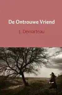 DE ONTROUWE VRIEND