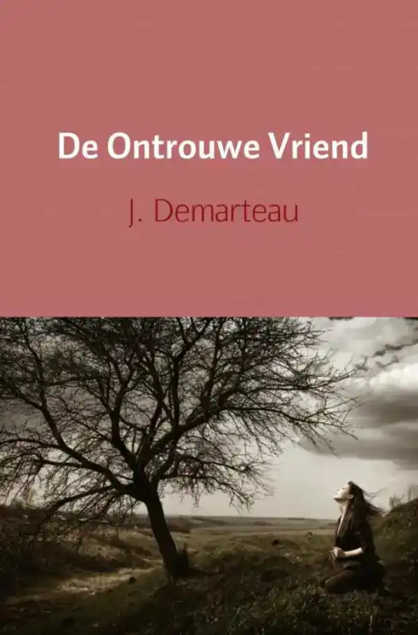 DE ONTROUWE VRIEND