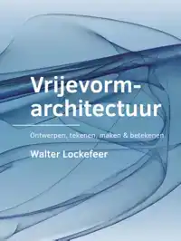 VRIJEVORMARCHITECTUUR