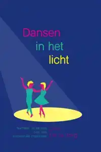 DANSEN IN HET LICHT