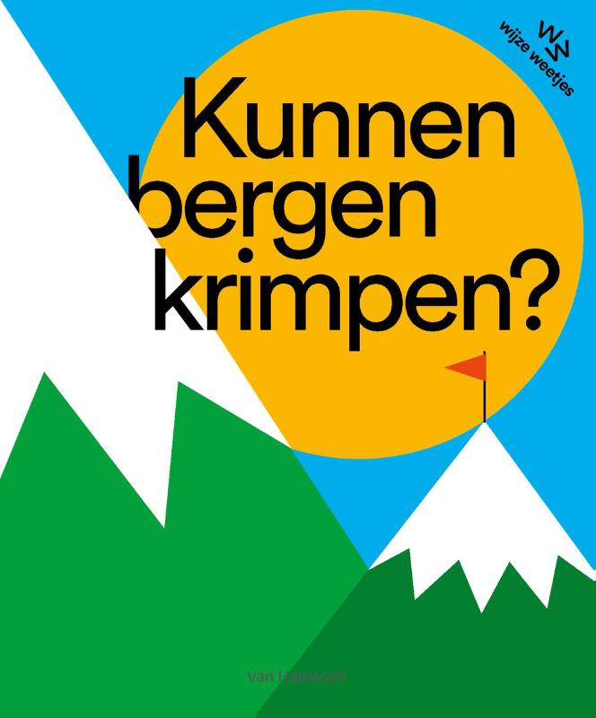KUNNEN BERGEN KRIMPEN?