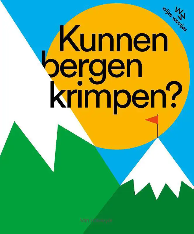 KUNNEN BERGEN KRIMPEN?