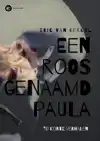 EEN ROOS GENAAMD PAULA