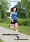 ALS MARIEKE DANST.....