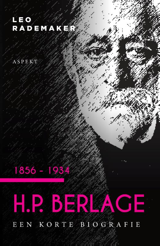 H.P. BERLAGE 1856 - 1934