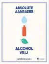 ABSOLUTE AANRADER ALCOHOLVRIJ