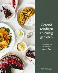 GEZOND ZONDIGEN EN HARTIG GENIETEN