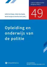 OPLEIDING EN ONDERWIJS VAN DE POLITIE