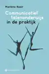 COMMUNICATIEF TALENONDERWIJS IN DE PRAKTIJK