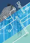 DIGITALE ARCHITECTUUR