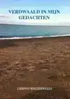 VERDWAALD IN MIJN GEDACHTEN