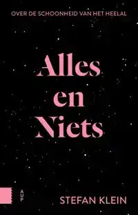 ALLES EN NIETS