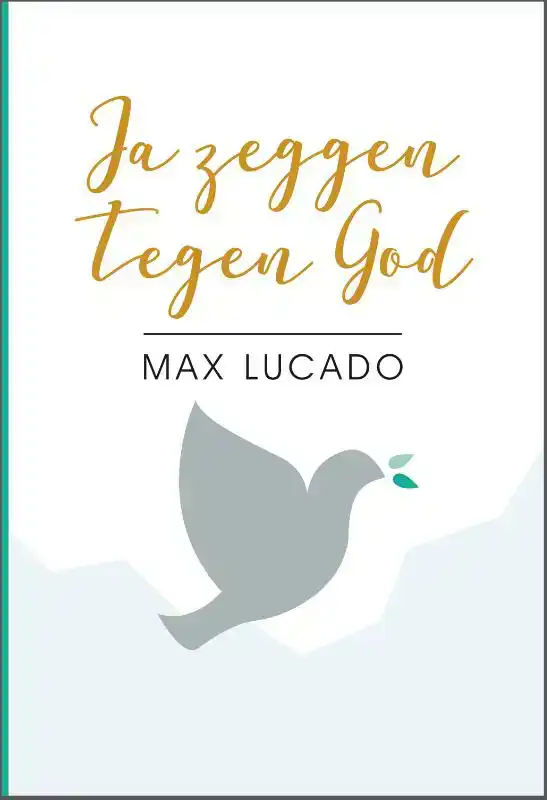 JA ZEGGEN TEGEN GOD
