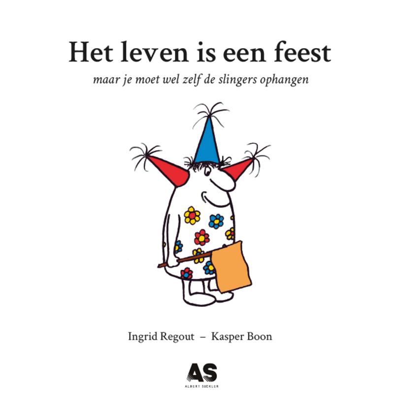 HET LEVEN IS EEN FEEST