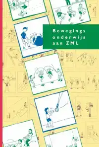 BEWEGINGSONDERWIJS AAN ZML