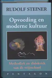 OPVOEDING EN MODERNE KULTUUR