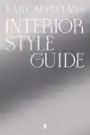 INTERIOR STYLE GUIDE
