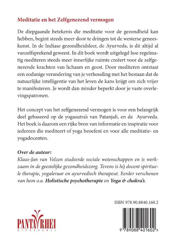 MEDITATIE EN HET ZELFGENEZEND VERMOGEN