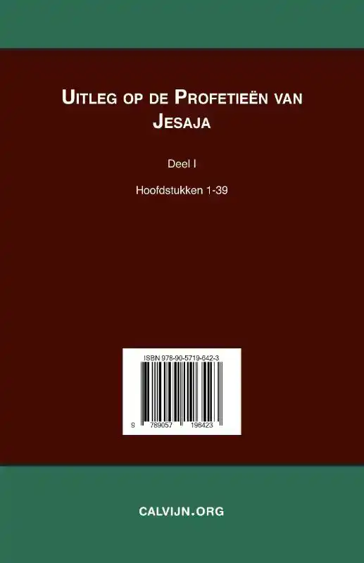 UITLEG BIJ DE PROFETIEEN VAN JESAJA I