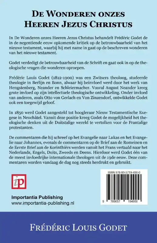 DE WONDEREN ONZES HEEREN JEZUS CHRISTUS