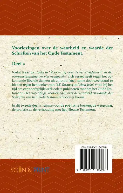VOORLEZINGEN OVER DE WAARHEID EN WAARDE DER SCHRIFTEN VAN HE