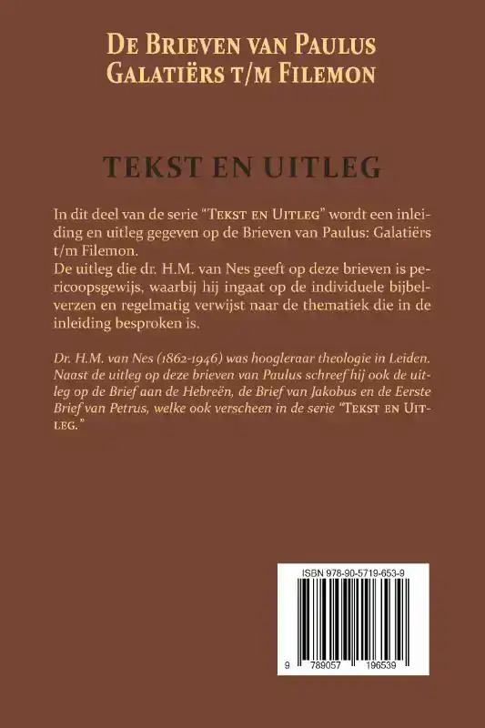 DE BRIEVEN VAN PAULUS: GALATIERS T/M FILEMON