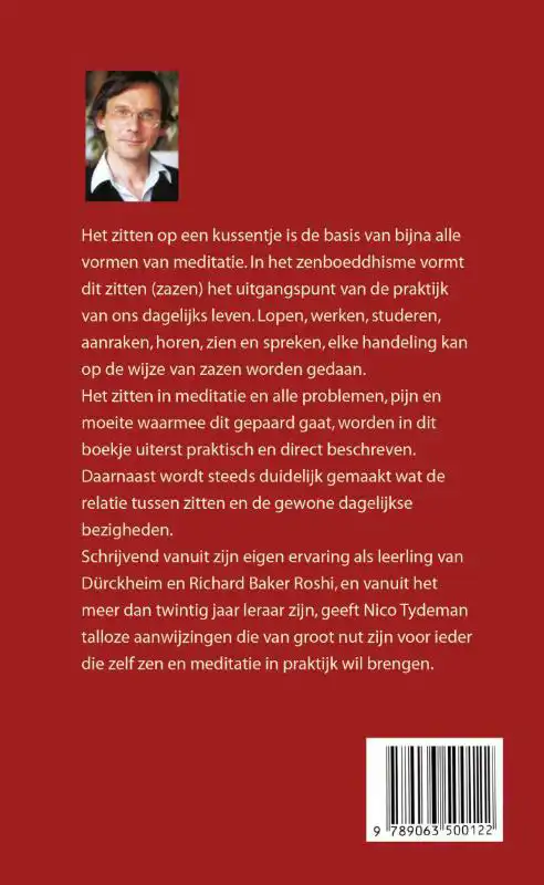 ZITTEN, DE PRAKTIJK VAN ZEN