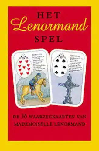 WERKEN MET DE WAARZEGKAARTEN VAN MADEMOISELLE LENORMAND