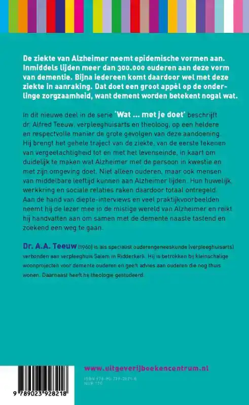 WAT ALZHEIMER MET JE DOET