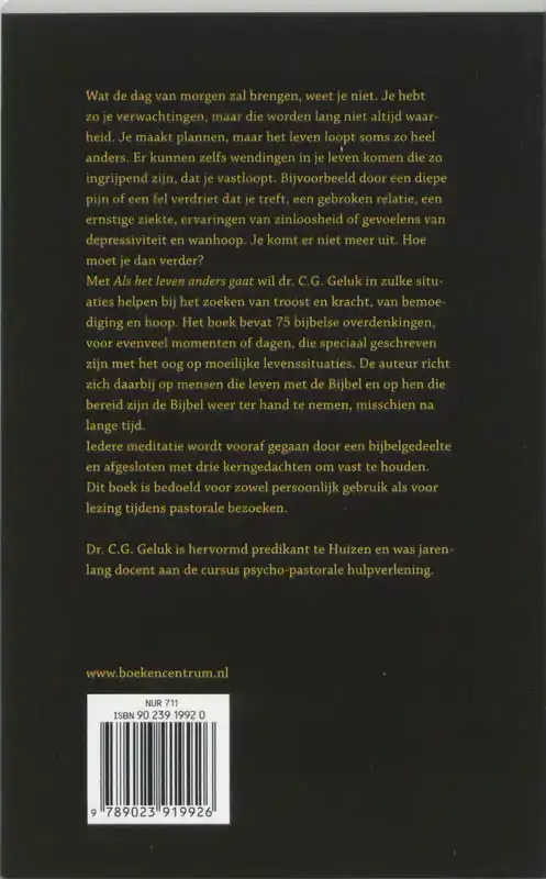 ALS HET LEVEN ANDERS GAAT