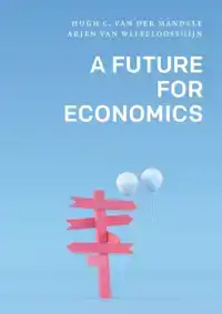 A FUTURE FOR ECONOMICS