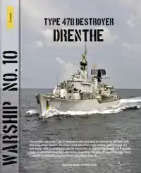 TYPE 47B DESTYROYER DRENTHE