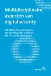 MULTIDISCIPLINAIRE ASPECTEN VAN DIGITAL SECURITY