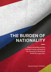 THE BURDEN OF NATIONALITY