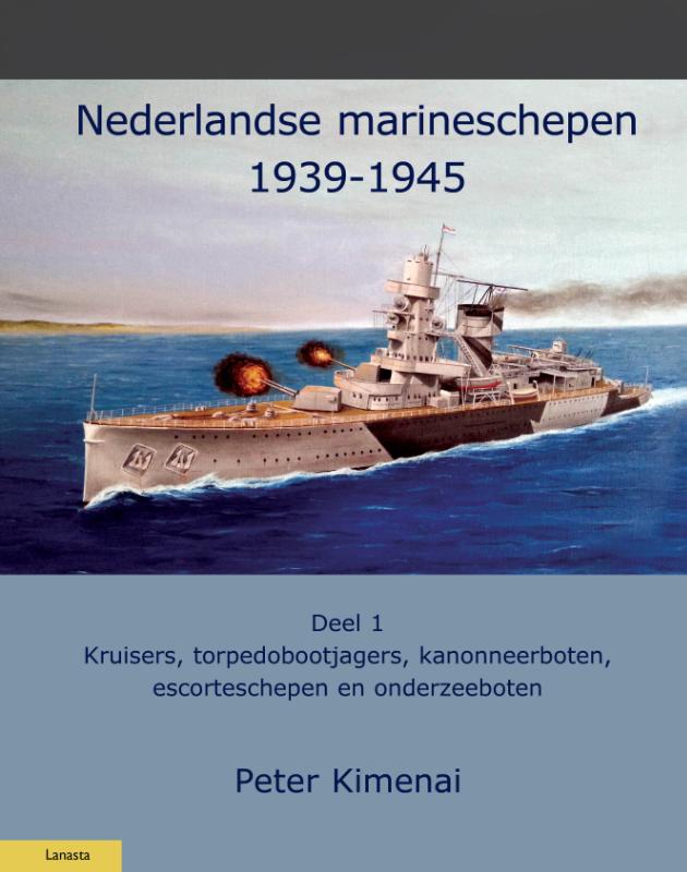 NEDERLANDSE MARINESCHEPEN 1940-1945